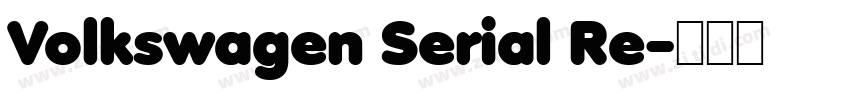Volkswagen Serial Re字体转换